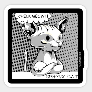 Sphynx Cat - Check Meowt! - Funny Cat Puns Cute Kitty Sticker